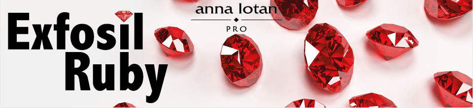 Anna Lotan PRO, Exfosil Ruby
